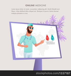Medical Doctor at Computer Screen Online Medicine. Worldwide Diagnosis Healthcare and Consultation. Young Medical Adviser Wear Uniform Glasses Stethoskope. Flat Cartoon Vector Illustration. Medical Doctor at Computer Screen Online Medicine