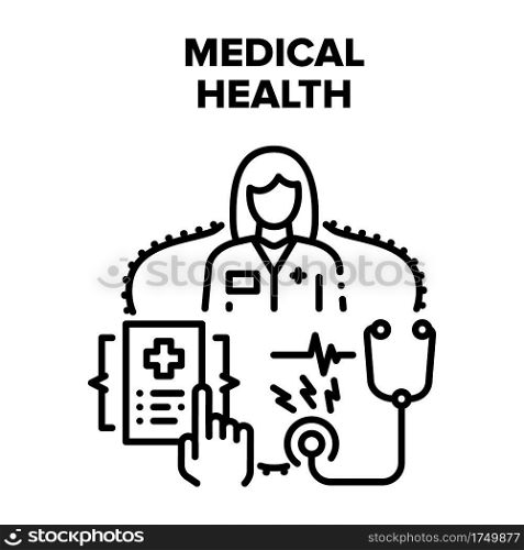 Medical Health Vector Icon Concept. Medical Health Examination With Stethoscope Doctor Professional Equipment, Medicine Worker Checking Patient Insurance And Document Black Illustration. Medical Health Vector Black Illustrations