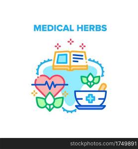 Medical Herbs Vector Icon Concept. Alternative Medicine With Medical Herbs And Book For Study And Educate Plant For Human Healthcare And Treatment. Prepare Natural Medicaments Color Illustration. Medical Herbs Vector Concept Color Illustration