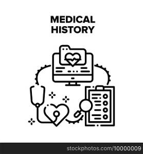 Medical History Vector Icon Concept. Patient Medical History, Examination And Treatment Disease, Medicine Card Researchment And Storaging On Computer. Hospital Archive Technology Black Illustration. Medical History Vector Black Illustrations