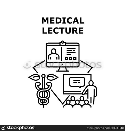Medical Lecture Vector Icon Concept. Professor Reading Medical Lecture On University Educational Lesson And Remote Education Internet Video Call. Medicine Learning Black Illustration. Medical Lecture Vector Concept Black Illustration
