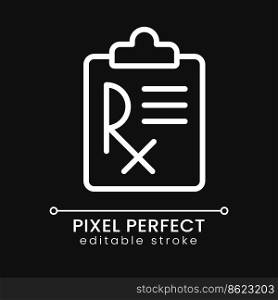 Medical prescription pixel perfect white linear icon for dark theme. Disease treatment. Medication therapy. Thin line illustration. Isolated symbol for night mode. Editable stroke. Poppins font used. Medical prescription pixel perfect white linear icon for dark theme