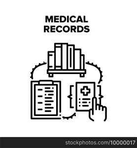 Medical Records Vector Icon Concept. Alphabetized Medical Records And Patient History, Checklist Of Examination Illness Human And Insurance Documentation. Paper Work Black Illustration. Medical Records Vector Black Illustrations