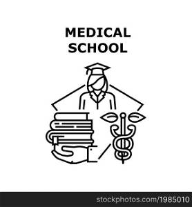 Medical School Vector Icon Concept. Medical School For Education Medicine Worker, Student Studying Doctor And Nurse. University Educational Book Literature For Study Black Illustration. Medical School Vector Concept Black Illustration