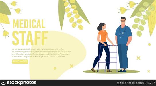 Medical Staff Service for Disabled Patients Trendy Flat Vector Web Banner, Landing Page Template. Doctor Assisting Patient, Disabled or Injured Woman to Learn Walk After Spine Trauma Illustration