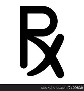 Medical symbol Rx prescription signage physician and doctor required medication and prescription harmaceutical drugs