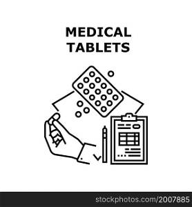 Medical tablets pill. white vitamin. capsule drug. round medicine. pharmacy medicament medical tablets vector concept black illustration. Medical tablets icon vector illustration