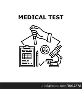 Medical Test Vector Icon Concept. Medical Test And Analyzing Blood With Microscope Laboratory Equipment, Researching And Reporting Patient Health. Testing Bloody Analysis Black Illustration. Medical Test Vector Concept Black Illustration