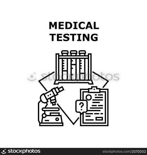 Medical testing clinic. Virus blood test. Doctor lab research. Health rapid result. Pandemic patient vector concept black illustration. Medical testing icon vector illustration