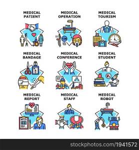 Medical Tourism Set Icons Vector Illustrations. Medical Tourism And Report On Conference, Medicine Hospital Staff And Futuristic Robot, Patient Operation And Bandage Color Illustrations. Medical Tourism Set Icons Vector Illustrations