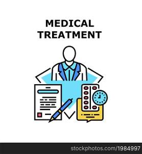 Medical Treatment Sick Vector Icon Concept. Medical Treatment Sick In Hospital, Doctor Checking Patient Health And Writing Prescription For Medicaments And Medicine Therapy Color Illustration. Medical Treatment Sick Concept Color Illustration