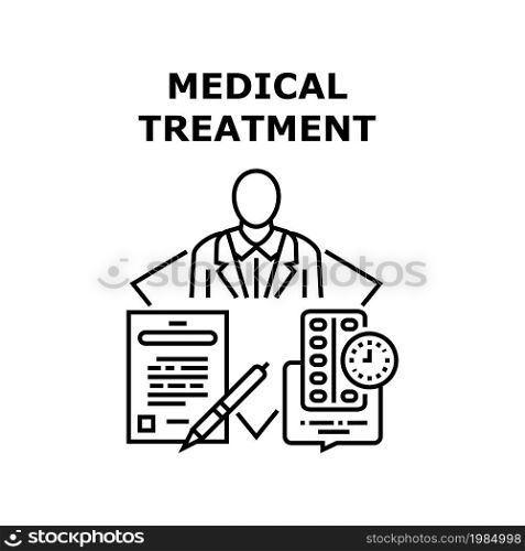 Medical Treatment Sick Vector Icon Concept. Medical Treatment Sick In Hospital, Doctor Checking Patient Health And Writing Prescription For Medicaments And Medicine Therapy Black Illustration. Medical Treatment Sick Concept Black Illustration