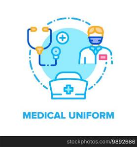 Medical Uniform Vector Icon Concept. Doctor Profession Suit And Nurse Hat, Facial Mask And Medical Stethoscope Equipment For Examination Patient Health. Hospital Worker Costume Color Illustration. Medical Uniform Vector Concept Color Illustration