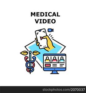 Medical video online. Doctor computer. Medicine patient health. Conference call. Clinic internet technology vector concept color illustration. Medical video icon vector illustration