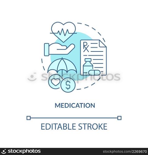 Medication turquoise concept icon. Pain alleviation. Hospice provided services abstract idea thin line illustration. Isolated outline drawing. Editable stroke. Arial, Myriad Pro-Bold fonts used. Medication turquoise concept icon