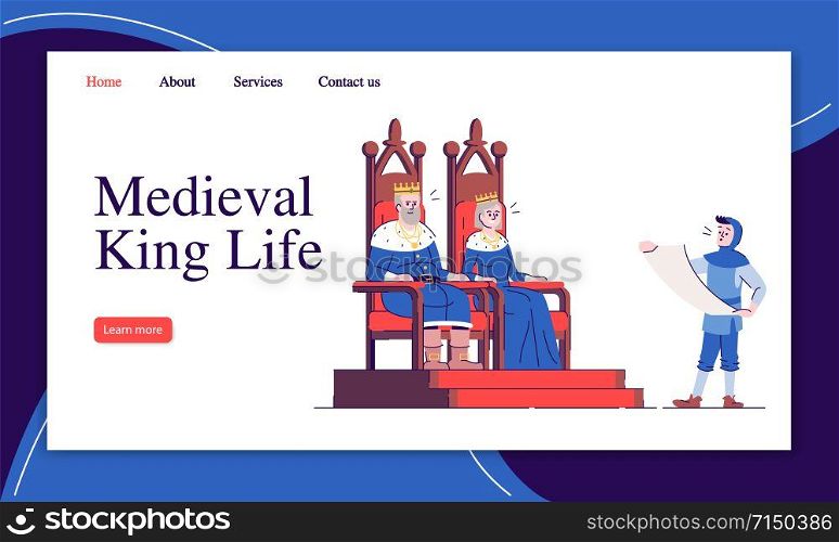 Medieval king life landing page vector template. Monarchy history website interface idea with flat illustrations. Middle Age royalty homepage layout. Sovereignty web banner, webpage cartoon concept