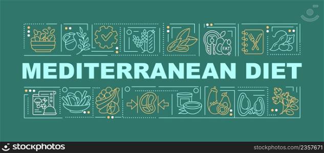 Mediterranean diet word concepts dark green banner. Trendy and healthy nutrition. Infographics with icons on color background. Isolated typography. Vector illustration with text. Arial-Black font used. Mediterranean diet word concepts dark green banner