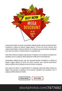 Mega discount on Thanksgiving day, exclusive offer buy now poster with maple and oak tree leaves. Vector autumn sale poster yellow foliage emblem. Mega Discount on Thanksgiving Day, Exclusive Offer