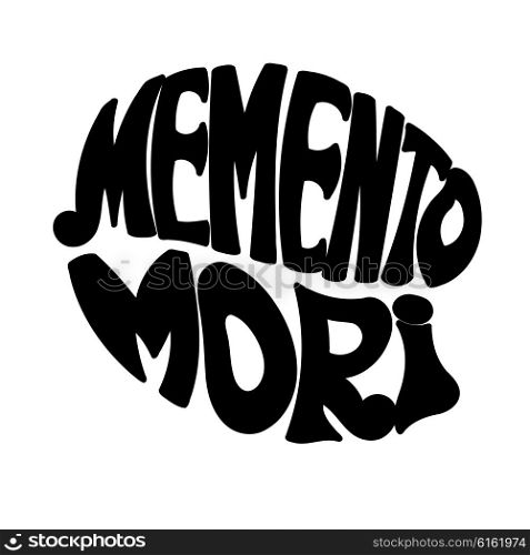 Memento Mori - handmade designer label on a white background. Design element for printing . Vector illustration