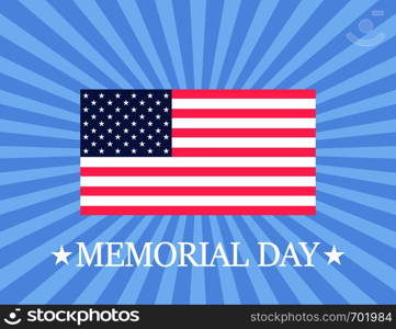 Memorial day. American flag on sun rays background. USA Celebration. Eps10. Memorial day. American flag on sun rays background. USA Celebration