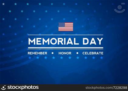 Memorial Day background with text - Celebrate. vector illustration.