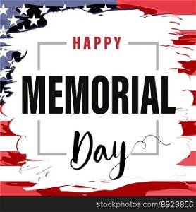 Memorial day card usa brush paint banner vector image