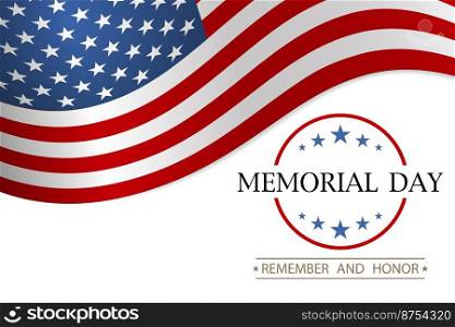 Memorial day. Remember and honor text. Vector illustration