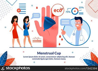 Menstrual Cup, Women Hygiene Ecological Solution, Device Trendy Flat Vector Vector Banner, Poster Template. Gynecologist Explaining to Female Patients Advantages of Silicone Menstrual Cup Illustration