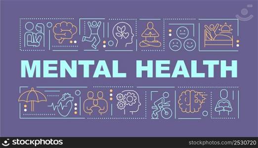 Mental health word concepts dark purple banner. Psychologist help. Infographics with icons on color background. Isolated typography. Vector illustration with text. Arial-Black font used. Mental health word concepts dark purple banner