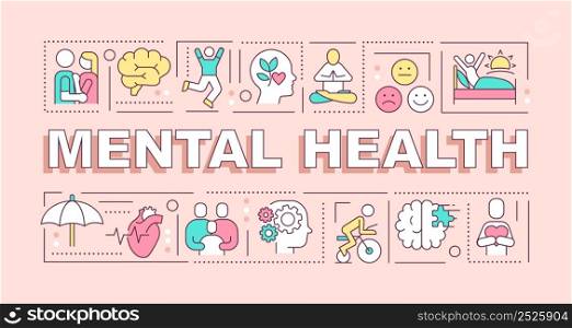 Mental health word concepts pink banner. Psychologist support. Infographics with icons on color background. Isolated typography. Vector illustration with text. Arial-Black font used. Mental health word concepts pink banner