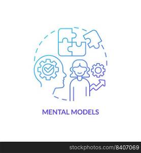 Mental models blue gradient concept icon. Basic life skill abstract idea thin line illustration. Cognitive structure. Systems thinking. Isolated outline drawing. Myriad Pro-Bold font used. Mental models blue gradient concept icon
