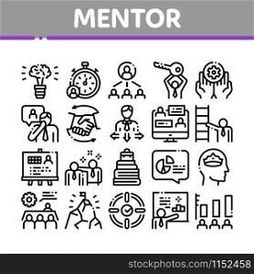 Mentor Relationship Collection Icons Set Vector Thin Line. Human Holding Key And Gear, Stopwatch And Mountain With Flag, Mentor Concept Linear Pictograms. Monochrome Contour Illustrations. Mentor Relationship Collection Icons Set Vector