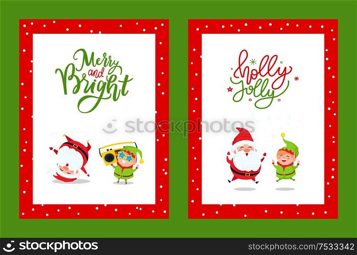 Merry and Bright cards with cartoon characters. Santa Claus and Elf listening music on boombox and dancing break dance vector greeting postcards design. Merry and Bright Cards with Cartoon Characters