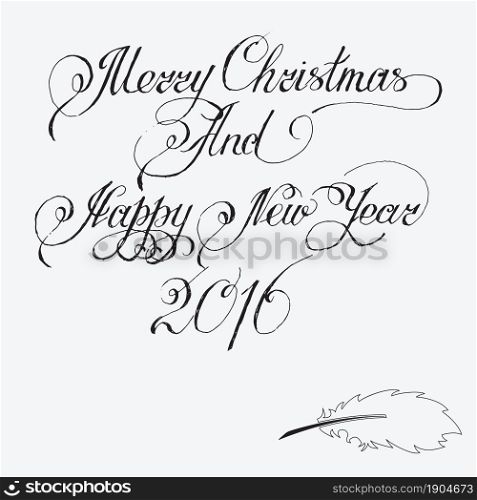 Merry christmas and Happy New Year 2016. Hand-written text. Vector illustration for your design.