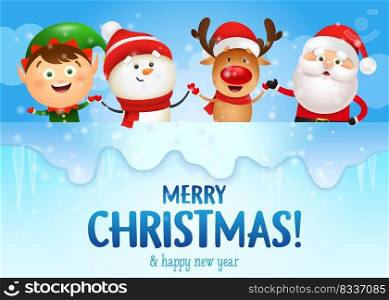 Merry Christmas and happy new year banner with funny characters on blue icy background. Santa Claus, deer, snowman and elf holding hands. Lettering can be used for invitations, signs, announcements