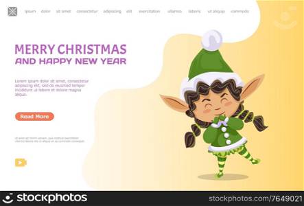 Merry Christmas and happy new year, cute female elf with closed eyes. Winter holidays celebration and greeting with wintry events. Website or webpage template, landing page, vector in flat style. Merry Christmas and Happy New Year, Cute Elf Girl