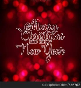 Merry Christmas And Happy New Year Glowing Background. Vector EPS10 Abstract Template background