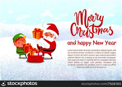 Merry Christmas and Happy New Year greeting card. Santa and elf going to present gifts. Vector illustration with cartoon characters text and lettering. Merry Christmas and Happy New Year Greeting Card