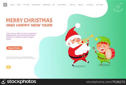 Merry Christmas and happy New Year, greeting card Santa Claus and Elf playing on musical instruments. Cartoon character Father frost and little helper. Greeting Card with Santa Claus and Elf, Web poster