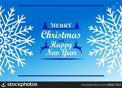 Merry Christmas and Happy New Year inscription decorated by trees and reindeers and snowflakes on both side of poster cover design vector illustration. Merry Christmas Happy New Year Inscription Decor
