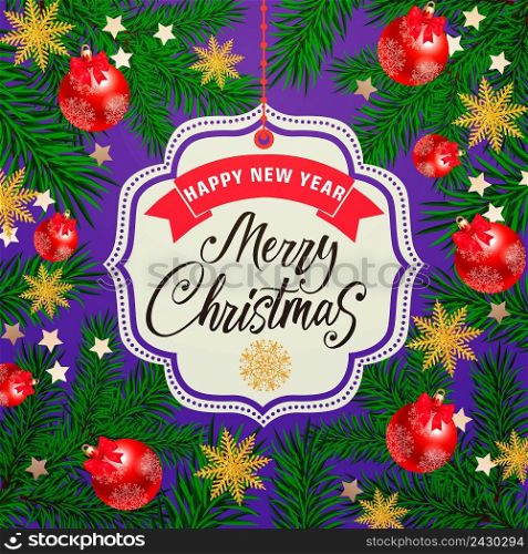 Merry Christmas and happy New Year lettering. Inscriptions on hanging tag with fir sprigs, balls and snowflakes. Handwritten inscription can be used for postcards, banners, posters.