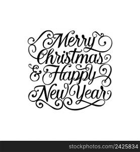 Merry Christmas and Happy New Year lettering. New Year Day design element. Handwritten text, calligraphy. For greeting cards, posters, leaflets and brochure.