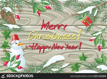 Merry Christmas and Happy New Year Poster. Vector. Merry Christmas and Happy New Year poster. Winter frame with rose hips, pine tree branches with cones and ivy leaves with snow on wooden background. Greeting card, postcard design with snowman. Vector