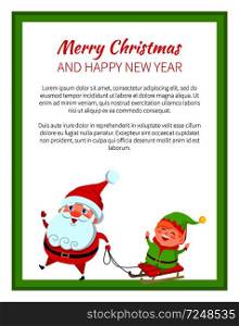 Merry Christmas and Happy New year posters with Santa and elf vector with place for text. Father Christmas and little helper riding on sleigh in winter. Merry Christmas and Happy New Year Poster Santa