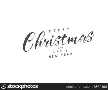 Merry Christmas and happy New Year set with lettering typographic composition for the poster and greeting card. Calligraphy for winter holiday. Vector illustration. Merry Christmas and happy New Year set with lettering typographic composition for the poster and greeting card. Calligraphy for winter holiday. Vector