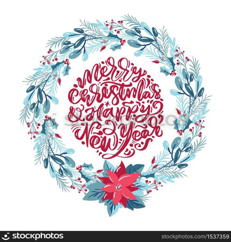 Merry Christmas and Happy New Year vector scandinavian calligraphic vintage text. Winter Wreath with xmas phrase. Greeting card template with vintage style elements Doodle Illustration.. Merry Christmas and Happy New Year vector scandinavian calligraphic vintage text. Winter Wreath with xmas phrase. Greeting card template with vintage style elements Doodle Illustration