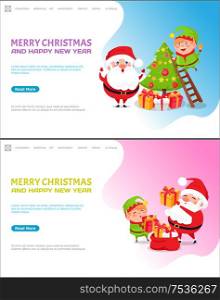Merry Christmas and happy New Year winter holidays vector. Santa Claus and elf decorating evergreen pine tree, packing presents gifts to big sack. Merry Christmas and Happy New Year Winter Holidays
