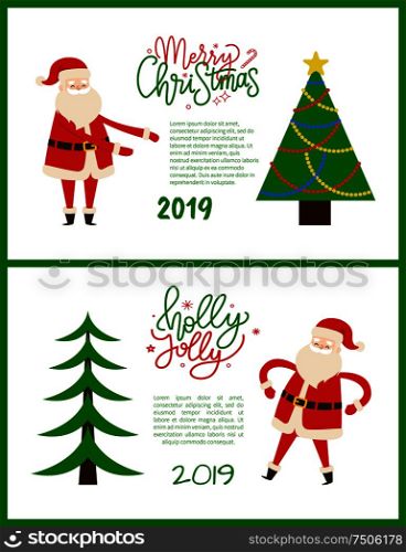 Merry Christmas and holly jolly 2019 postcards with spruce trees and Santa Claus. Greeting cards vector abstract fir, topped by star, cute Father Frost. Merry Bright Greeting Card Santa Holding Hands Up