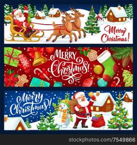 Merry Christmas and New Year winter holiday vector banners. Santa, snowman and reindeer sledge, Xmas tree, gifts and presents, bell, ribbon bows and gingerbread, sock, candy and ball, snowflake, glove. Santa, snowman with Christmas tree, gift, reindeer
