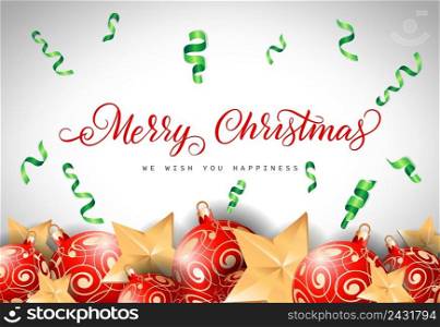 Merry Christmas and wishing happiness lettering with baubles and streamer on silver background. Calligraphic inscription can be used for greeting cards, festive design, posters, banners.